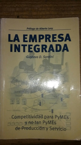 La Empresa Integrada  Gustavo D. Santini