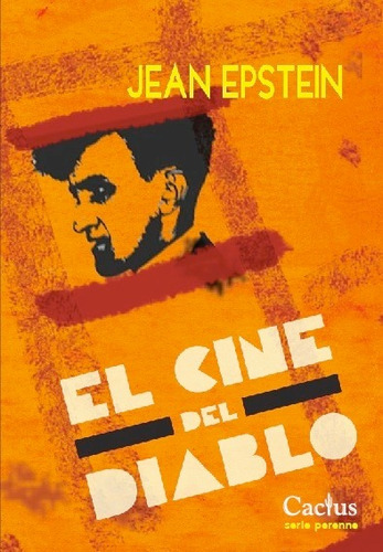 El Cine Del Diablo De Jean Epstein