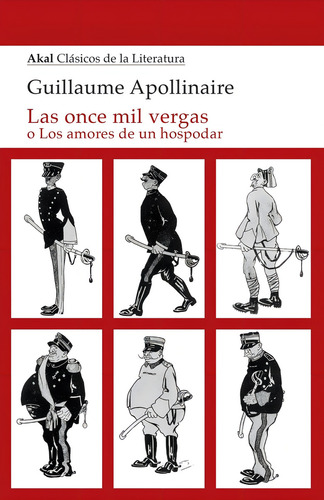 Las Once Mil Vergas O Los Amores De Un Hospodar - Guillaume