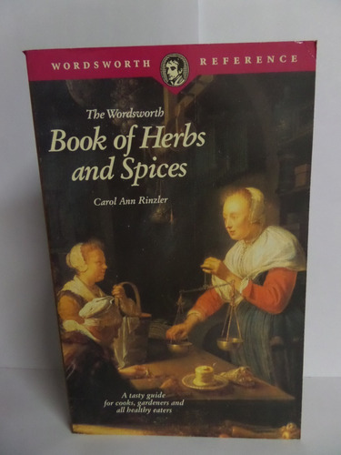 The Wordsworth Of Book Of Herbs And Spices