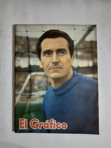 El Gráfico 2194 Amadeo Carrizo,bahia Blanca Campeón Nacional