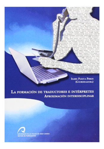 Libro La Formacion De Traductores E Interpretes  De Pascual