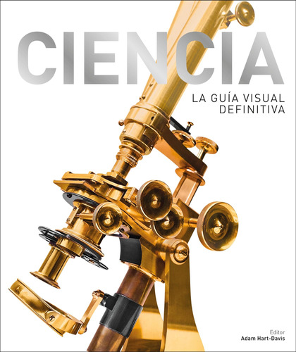Libro: Ciencia: La Guía Visual Definitiva (spanish Edition)