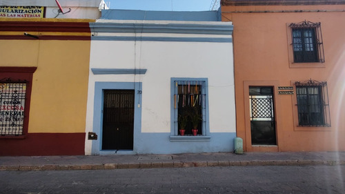 Casa En Venta En Centro Histórico, Querétaro