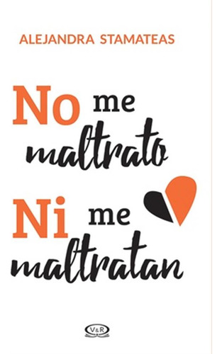 No Me Maltrato Ni Me Maltratan