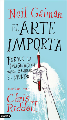 El Arte Importa - Neil Gaiman