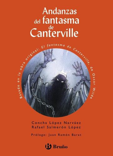 Andanzas Del Fantasma De Canterville, De Lopez Narvaez,cha. Editorial Bruño, Tapa Dura En Español