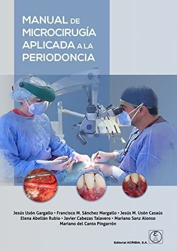 Manual De Microcirugia Aplicada A La Periodoncia - Uson Garg