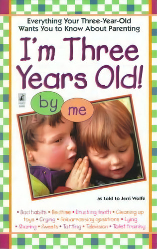 I'm Three Years Old! By Me, De Wolfe. Editorial Simon & Schuster, Tapa Blanda En Inglés