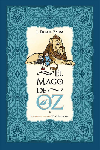 El Mago De Oz - Lyman Frank Baum