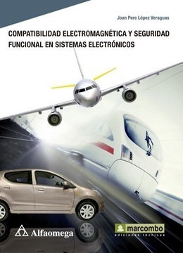 Libro Técnico Compatibilidad Electromagnética Y Seguridad