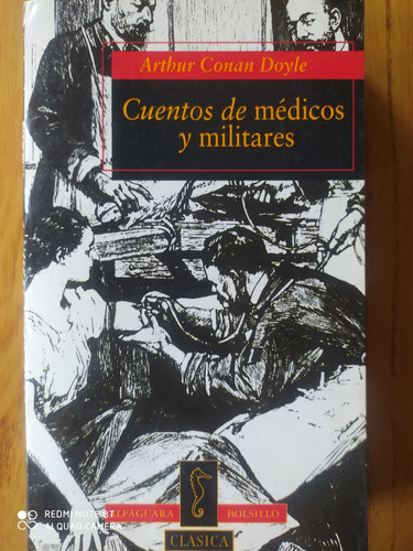 Cuentos De Médicos Y Militares / Arthur Conan Doyle / Alfagu