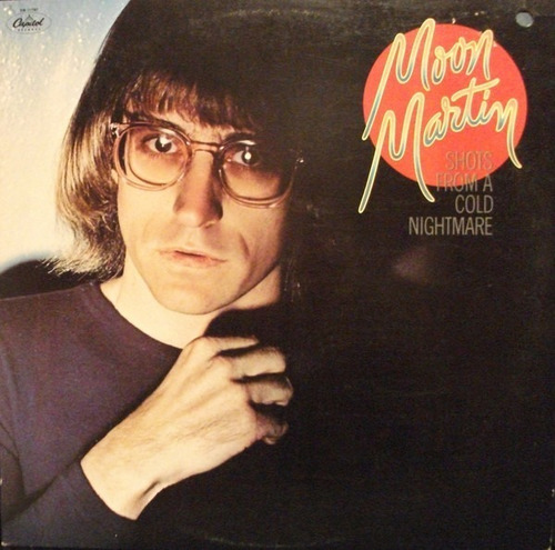 Lp Vinil Moon Martin Shots From A Cold Nightmare Ed. Us 1978