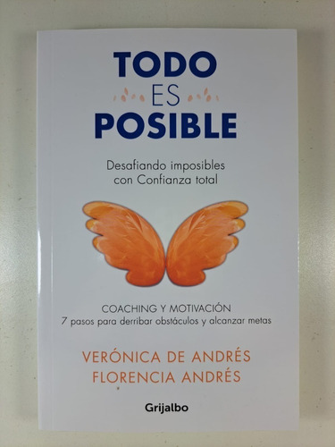 Todo Es Posible - Andrés Florencia Y Andrés Verónica De