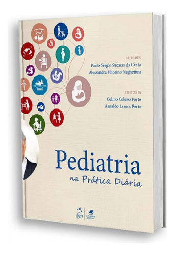 Livro Pediatria Na Prática Diária, 1ª Edição 2020