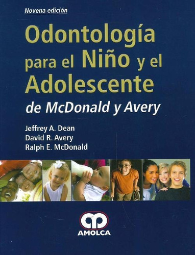 Libro Odontología Para El Niño Y El Adolescente De Mcdonald