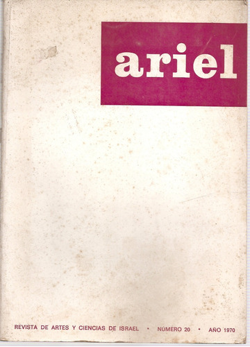 Revista Ariel Artes Y Ciencias De Israel Nº 20 1970