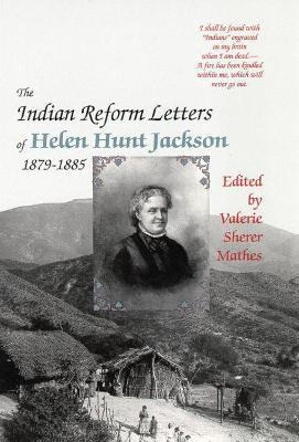 Libro The Indian Reform Letters Of Helen Hunt Jackson, 18...