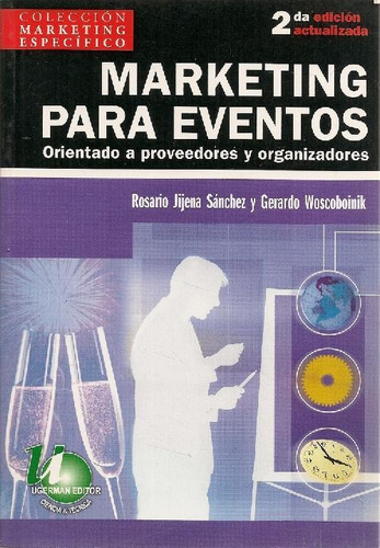 Libro Marketing Para Eventos Orientado A Proveedores Y Organ