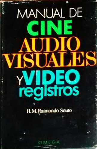 Manual De Cine Audio Visuales Y Video Registros 