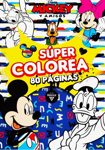 Revista Para Pintar Mickey Y Amigos Super Colorea - 80 Pag