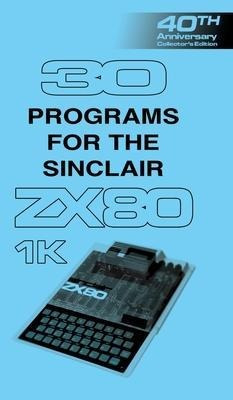 30 Programs For The Sinclair Zx80 - Retro Reproductions