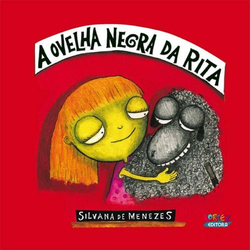 A ovelha negra da Rita, de Menezes, Silvana de. Cortez Editora e Livraria LTDA, capa mole em português, 2017