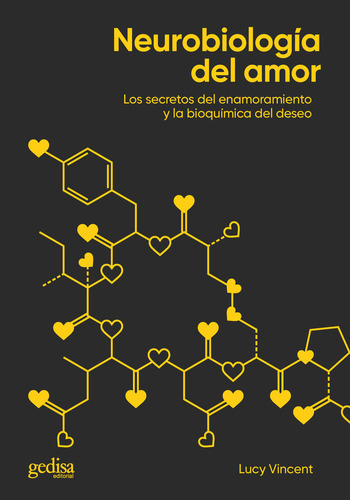 Neurobiologia Del Amor (libro Original)