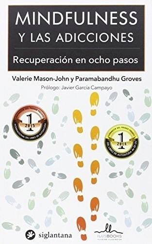 Mindfulness Y Las Adicciones, Valerie Mason John, Ilus