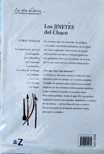 Los Jinetes Del Chaco (otra Historia Pueblos Originarios)
