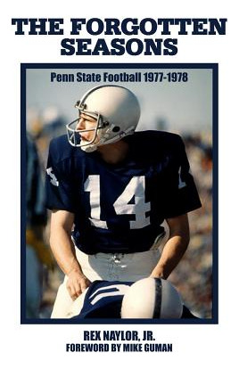 Libro The Forgotten Seasons: Penn State Football 1977-197...