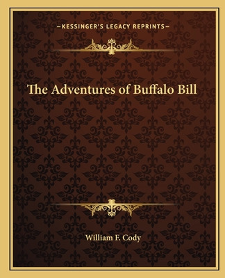 Libro The Adventures Of Buffalo Bill - Cody, William F.