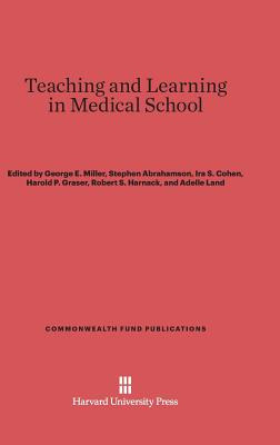 Libro Teaching And Learning In Medical School - Miller, G...