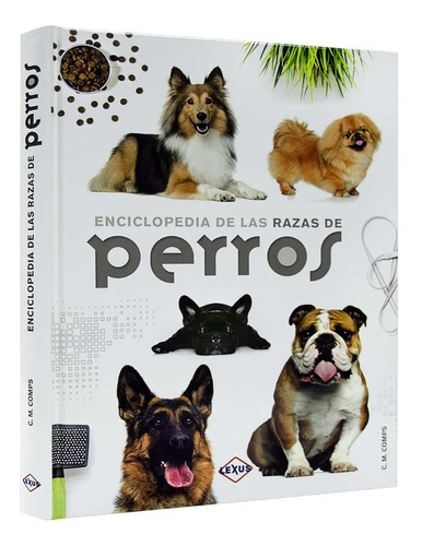 Enciclopedia De Las Razas De Perros