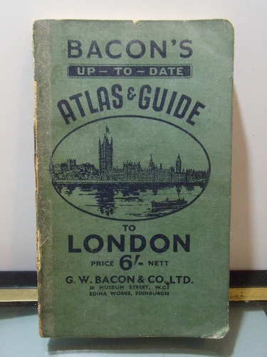 Adp Bacon's Up To Date Atlas And Guide To London 