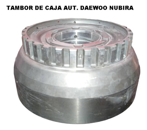 Tambor De Caja Aut Daewoo 