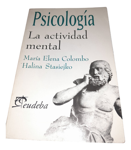 Psicología, La Actividad Mental (Usado)