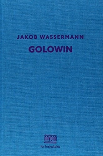 Golowin, De Wassermann Jakob., Vol. 1. Editorial Navona, Tapa Blanda En Español