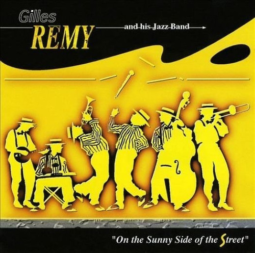 Gilles Remy Jazz Band Cd: On The Sunny Side Of The Street