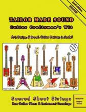 Libro Tailor Made Sound. Guitar Craftsman's Wit. Art, Des...