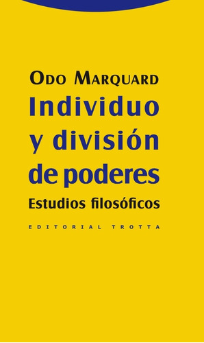 Libro Individuo Y División De Poderes Odo Marquard Ed Trotta