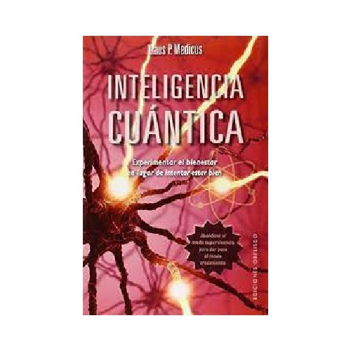 Inteligencia Cuántica - Klauss P Medicus - Obelisco 