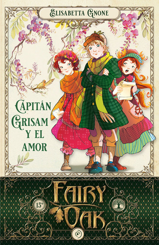 Libro Fairy Oak 4. Capitan Grisam Y El Amor - Gnone, Elis...