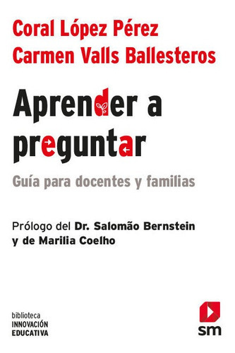 Aprender A Preguntar, De López Pérez, Coral. Editorial Ediciones Sm, Tapa Blanda En Español