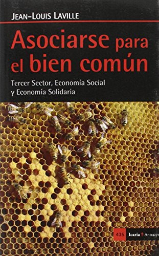 Libro Asociarse Para El Bien Comun Tercer Sector Economia So