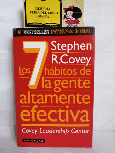 7 Hábitos De La Gente Altamente Efectiva - Stephen Covey