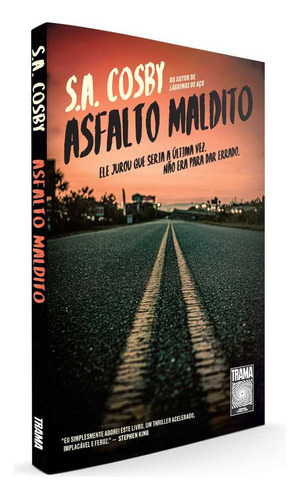 Asfalto Maldito, De S.a. Cosby. Editora Trama, Capa Mole Em Português