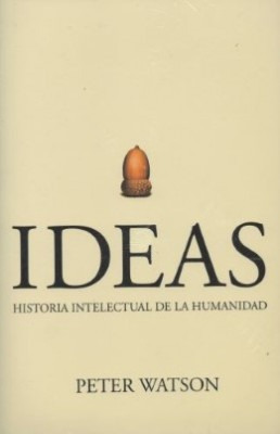 Ideas Historia Intelectualnde La Humanidad