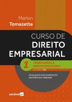 Comprar Curso De Direito Empresarial - Teoria Geral E Direito Societário-vol.1 - 16a Edição 2025