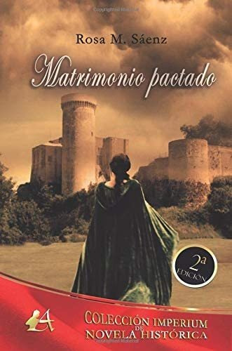 Libro: Matrimonio Pactado (colección Imperium) (volumen 1)